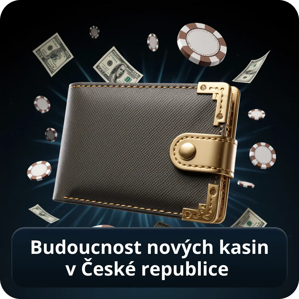 Budoucnost nových kasin v České republice